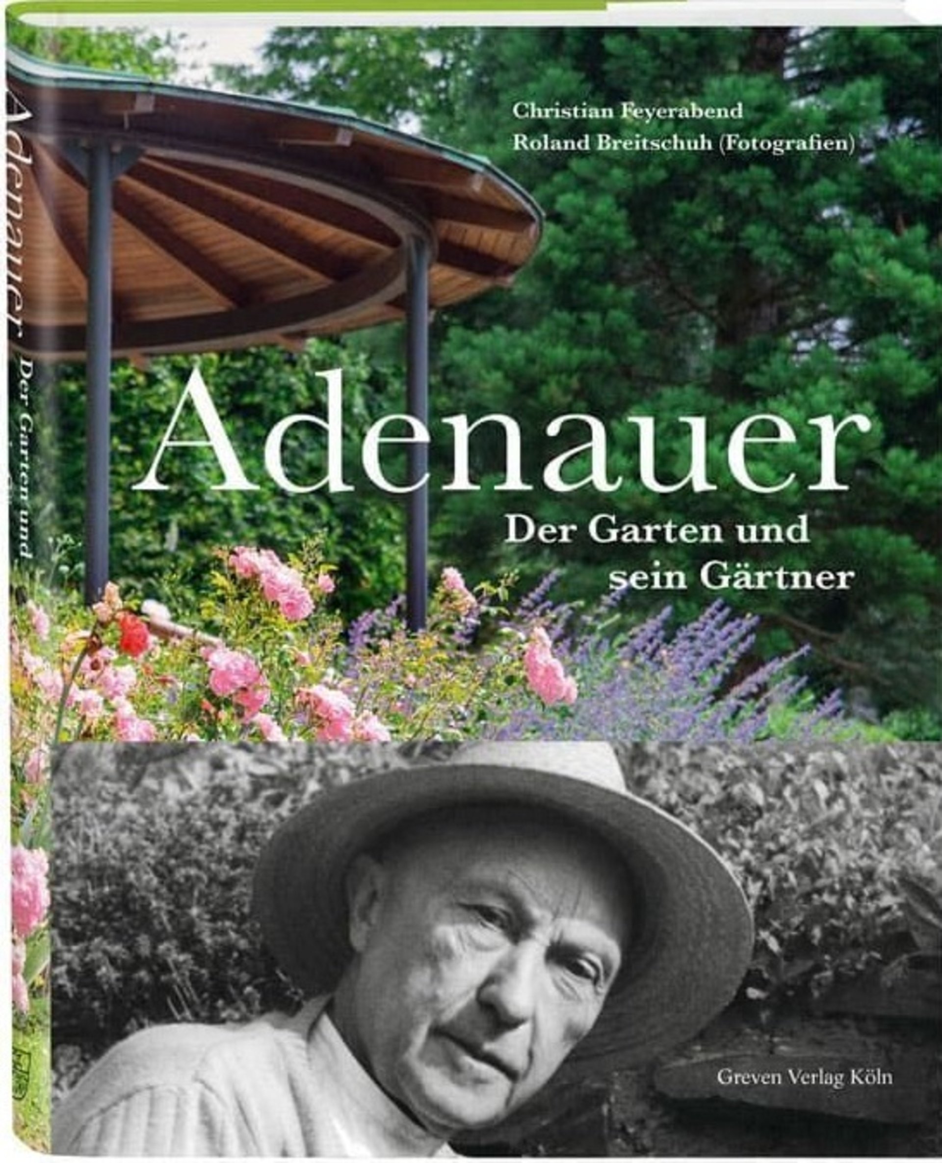 Buchcover: Blumen farbig im Hintergrund, Kopf von Adenauer in schwarz-weiß im Vordergrund